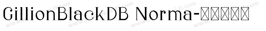 GillionBlackDB Norma字体转换